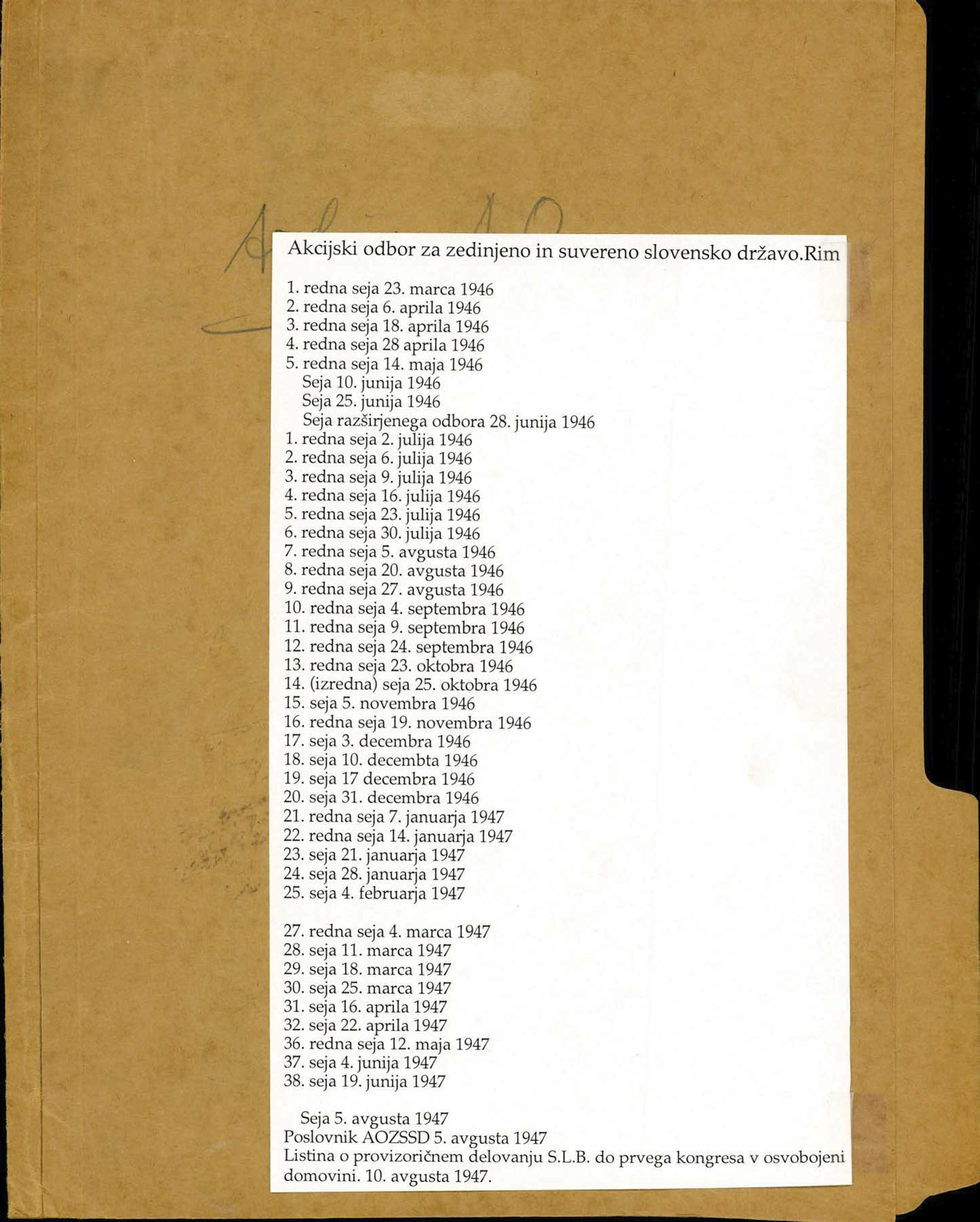 Zapisniki sej Akcijskega odbora za zedinjeno in suvereno slovensko državo 